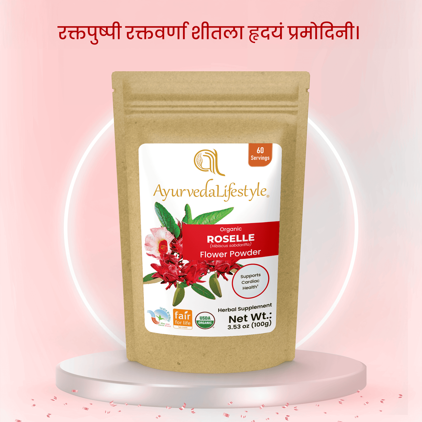 Organic ROSELLE Flower Powder